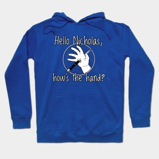 How's the hand? Hoodie